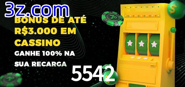 5542 melhor bônus de depósito